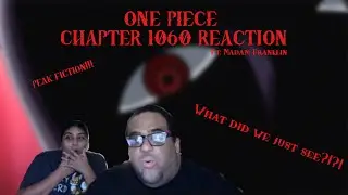 One Piece chapter 1060 Review with Madam Franklin