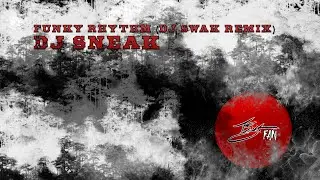 DJ Sneak - Funky Rhythm (dj swak remix)