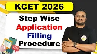 KCET 2026 Application Form Filling Step by Step | Complete Guide | KCET 2026 | KEA KCET 2026