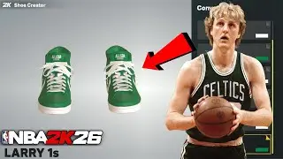 SHOE CREATOR LARRY BIRD BUILD NBA 2K26