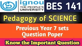 BES 141 Previous Year Question Ignou BED Important Questions