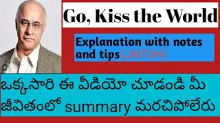 Go,kiss the world lesson in telugu  (🙏🙏please subscribe to my channel)