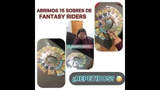 #8 FANTASY RIDERS serie 3 El Resurgir de los Dragones UNBOXING 15 SOBRES #fantasyriders #coleccion