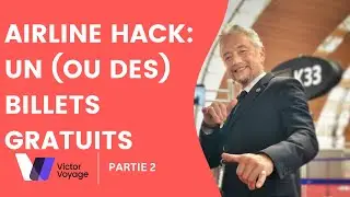HACK: COMMENT GAGNER UN BILLET GRATUIT | Victor Voyage