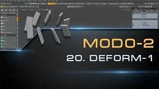20. Push, Smooth, Jitter, Quantize, Element Move  | Курс моделирования MODO-2