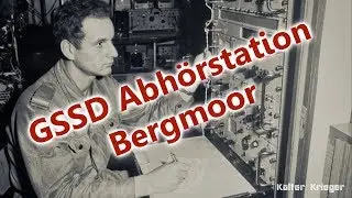 GSSD Abhörstation Bergmoor - 