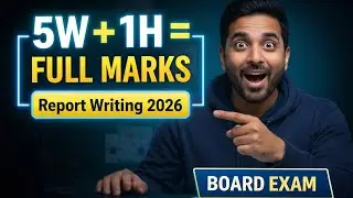 Report Writing Full Marks Trick 🔥 | 5W + 1H Formula | Board Exam 2026