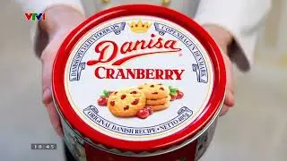 (Gốc và tua ngược) VTV1 - Quảng cáo Danisa Cranberry - Món quà lý tưởng, tỏ bày tri ân! (15s)