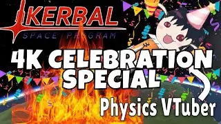 4,000 ORBEEZ INTO SPACE & last stream before hiatus 🚀 | Physics VTuber plays KSP [Episode 5]