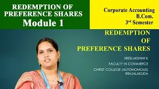 REDEMPTION OF PREFERENCE SHARES | Module 1 | Christ OpenCourseWare