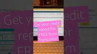 How to order your credit report free #credithelp #creditreport #transunion #creditcarddebt