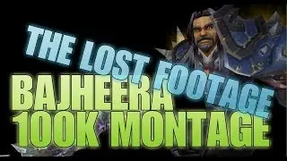 Bajheera - 100K Subscriber Montage: 