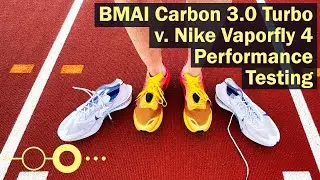 Nike Vaporfly 4 против BMAI Carbon 3.0 Turbo: тестирование характеристик
