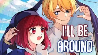 「Nightcore」&rarr; I'll Be Around (Lyrics) by Eric Anthony