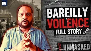 Bareilly Violence Explained: what really happened and why it matters ? I love Mohammad 