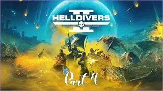 За демократию! | КООП | HELLDIVERS 2 №4
