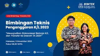 Bimtek Penganggaran K/L TA 2023 : Sinkronisasi Belanja K/L dan Transfer Daerah TA 2024