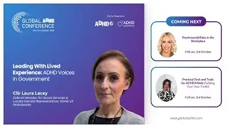 Лидерство на основе личного опыта: голоса СДВГ в правительстве с Лорой Лейси