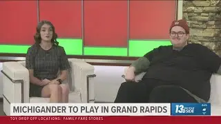 Michigander to play in Grand Rapids