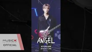 아이즈(IZ) 2ND MINI ALBUM 'ANGEL' Moving Poster HYUNJUN Ver.