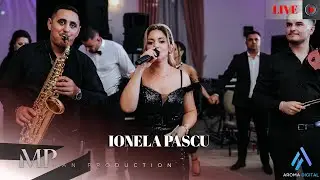 Ionela Pascu & Formatia - Colaj Muzica De Petrecere | Nunta Nicoleta & Claudiu