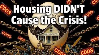 Housing DIDN&rsquo;T Cause the 2008 Crash (The Real Reason Will Shock You)