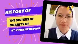 The History of the Sisters of Charity of st.Vincent De Paul.
