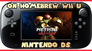 Metroid Prime Hunter: Homebrew Wii U Nintendo DS Live Stream