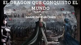 NARUTO X GAME OF THRONES (mini harem)
