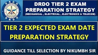 ОЖИДАЕМАЯ ДАТА ЭКЗАМЕНА DRDO STA B TIER 2 И СТРАТЕГИЯ ПОДГОТОВКИ (2023)