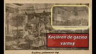 Keçiören'de gazino varmış (1935 tarihli gazeteden)