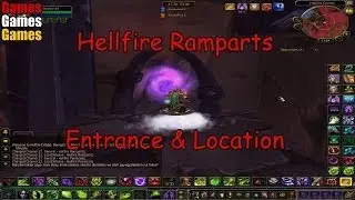 Hellfire Ramparts Entrance & Location World of Warcraft The Burning Crusade