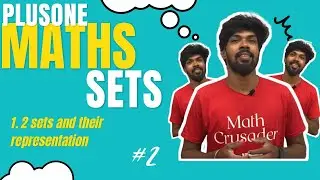 PLUS ONE MATHEMATICS | SETS | CHAPTER 1| 1.2 sets and representations | Part 2