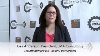Lisa Anderson, LMA Consulting talks The Amazon Effect &ndash; Eyeing Disruptors