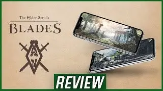 Elder Scrolls Blades REVIEW - A Worthy Game Plagued By Paywalls