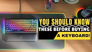 4 Things You Must Know Before Buying a Keyboard! 🔥