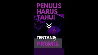 Jalan Ninja Bikin Novel || Penulis Harus Tahu || Cara Buat Premis || Istilah Nulis