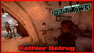 Star Wars Outlaws | Tatooine | Fathier Betrug | Fathier fraud