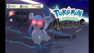 Iceland dex continued - Pok&eacute;mon Legends Arceus: Part 37