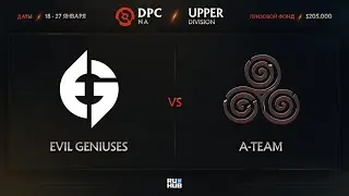 Evil Geniuses vs A-Team, Dota Pro Circuit 2021: S1 - NA, bo3, game 1 [Jam & Eiritel]