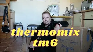 KUPIŁAM THERMOMIX TM6 / PIERWSZE URUCHOMIENIE / PLATFORMA COOKIDOO / PRZEPISY