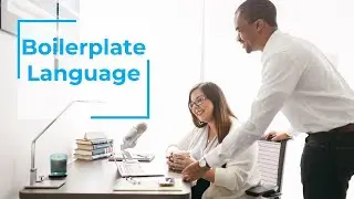 What is Contract Boilerplate Language?