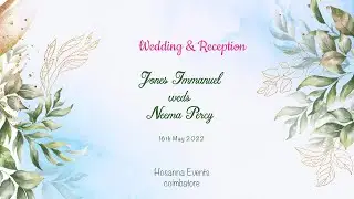 JONES IMMANUEL & NEEMA PERCY - Wedding Ceremony