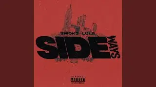 SIDEWAYS (feat. Lule)