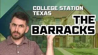 College Station Texas Neighborhood Tour: The Barracks