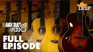 Handcrafted America | Season 1 | Episode 1 | Leather Wallets, Guitars and Shoes