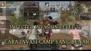 Infected Invasion Camp Level 32 FAMSID Part 1 | Life After