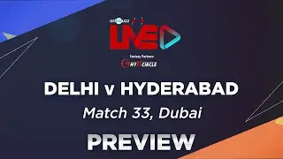 Preview: Delhi v Hyderabad, Match 33