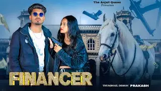 Financer - Bintu Pabra | Pranjal Dahiya | Shiva Choudhary | Gunde Bhi Financer Bhi