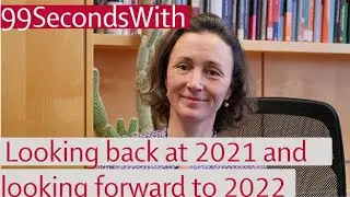 Looking back at 2021 and looking forward to 2022 I #99SecondsWith I IDOS